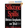 Silicone Spills: Breast Implants on Trial