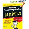 Beginning Programming with Java For Dummies (For Dummies (Computer/Tech))