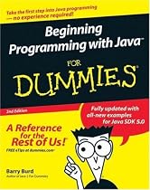 Beginning Programming with Java For Dummies (For Dummies (Computer/Tech))