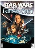 EPISODE I: THE INSIDERS GUIDE