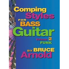 Comping Styles for Bass Volume 2: Funk (v. 2)