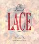 The Love of Lace