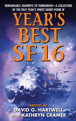 Years Best SF 16 (Years Best SF (Science Fiction))