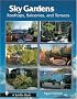 Sky Gardens: Rooftops, Balconies, and Terraces