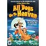 All Dogs Go To Heaven [DVD] [1989]