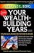 Your Wealth-Building Years: Financial Planning for 18- to 38-Year-Olds, Fourth Edition