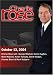 Charlie Rose with  George Mitchell, Karen Hughes, Mike McCurry, Karen Tumulty, David Gergen, Charles Black & Mark Halperin (October 13, 2004)