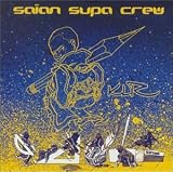 Saian Supa Crew -  KLR