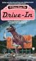 It Came from the Drive-In