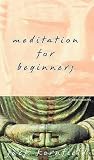 51GAB9CGT0L. SL160  Meditation for Beginners
