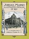Jordan, Marsh Illustrated Catalog of 1891: An Unabridged Reprint