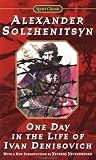 One Day in the Life of Ivan Denisovich: A Novel