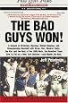 The Bad Guys Won!