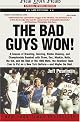 Bad Guys Won