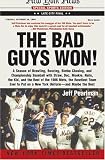 Bad Guys Won