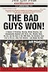 Bad Guys Won