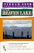 Search : From Heaven Lake: Travels Through Sinkiang and Tibet