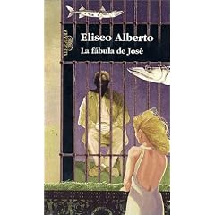 La Fabula De Jose/the Fable of Jose
