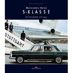 Mercedes-Benz S-Klasse. Die Prospekte seit 1952 (Gebundene Ausgabe)