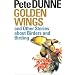 Golden Wings, and Other Stories About Birders and Birding