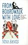 From Boardwalk with Love