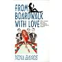 From Boardwalk With Love