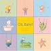Oh, Baby!: A Celebration of Babies