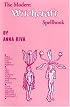 Modern Witchcraft Spellbook
