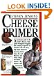 Cheese Primer