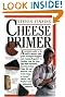 The Cheese Primer