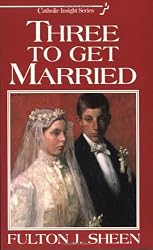 Three to Get Married