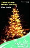 Their Christmas Dream Come True (Medical Romance)