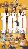 Hull City AFC - 100 Goals Of The Decade [1999]