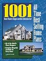 1001 All Time Best Selling Home Plans