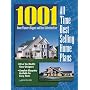 1001 All Time Best Selling Home Plans: Home Planners Biggest and Best Collection Ever