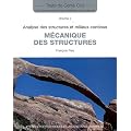 M�canique des structures - Vol.2: Analyse des structures et milieux continus