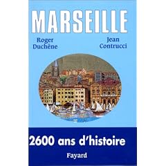 Marseille, 2600 ans d'histoire