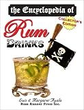 Review Rum Runner Press  / The Encyclopedia of Rum Drinks, Collector's Edition