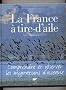 La France � tire-d'aile : Comprendre et observer les migrations d'oiseaux