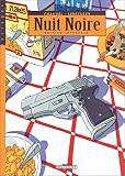 Revue Delcourt  / Nuit noire - Edition intégrale