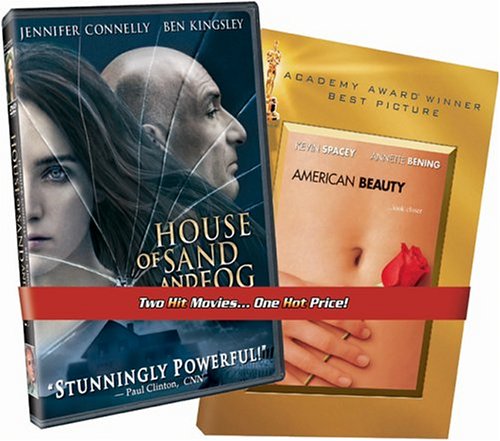 House of Sand and Fog/American Beauty