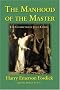 The Manhood of the Master: The Character of Jesus