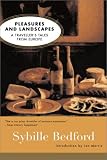 Pleasures and Landscapes: A Traveller's Tales from Europe