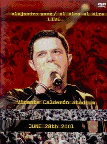 Alejandro Sanz - El alma al aire en directo