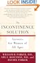 The Incontinence Solution : Answers for Women of All Ages