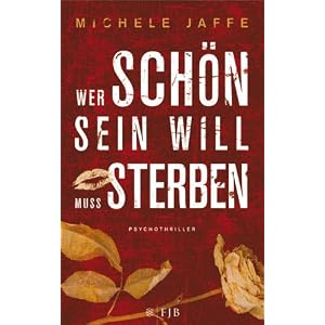 Wer schön sein will, muss sterben