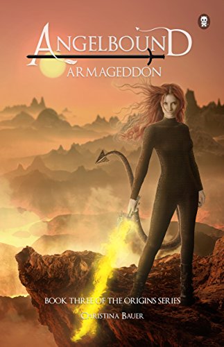 Armageddon (Angelbound Origins Book 3)