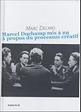 Revue Les Presses du réel  / Marcel Duchamp mis à nu : A propos du processus créatif