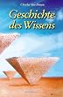 Geschichte des Wissens