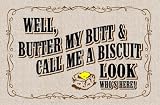 Humorous Doormat - Butter My Butt